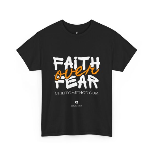 Faith over Fear Unisex Tee by Brandon Chieffo - Image 3